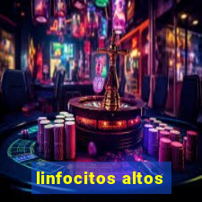 linfocitos altos